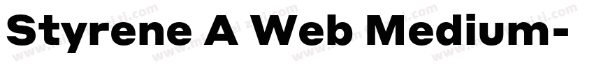 Styrene A Web Medium字体转换
